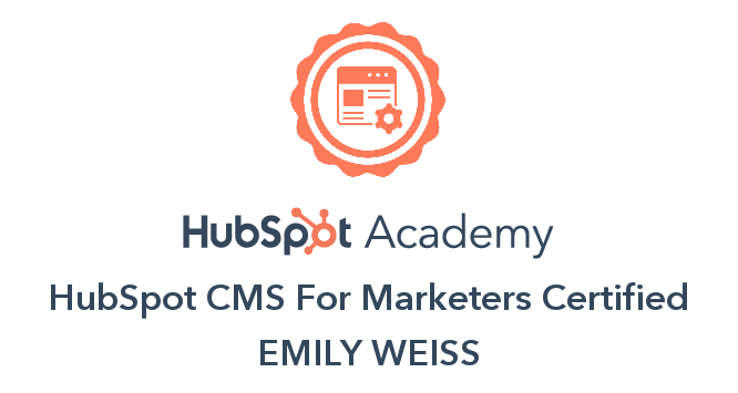 Weiss_HubSpot CMS for Marketers Certification