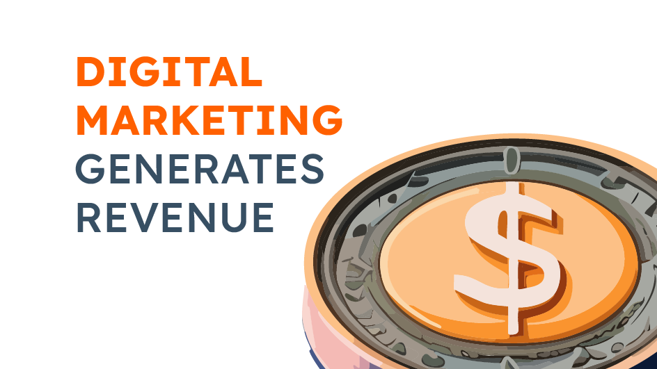 The Role of Digital Marketing in Revenue Generation